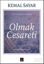 Olmak Cesareti